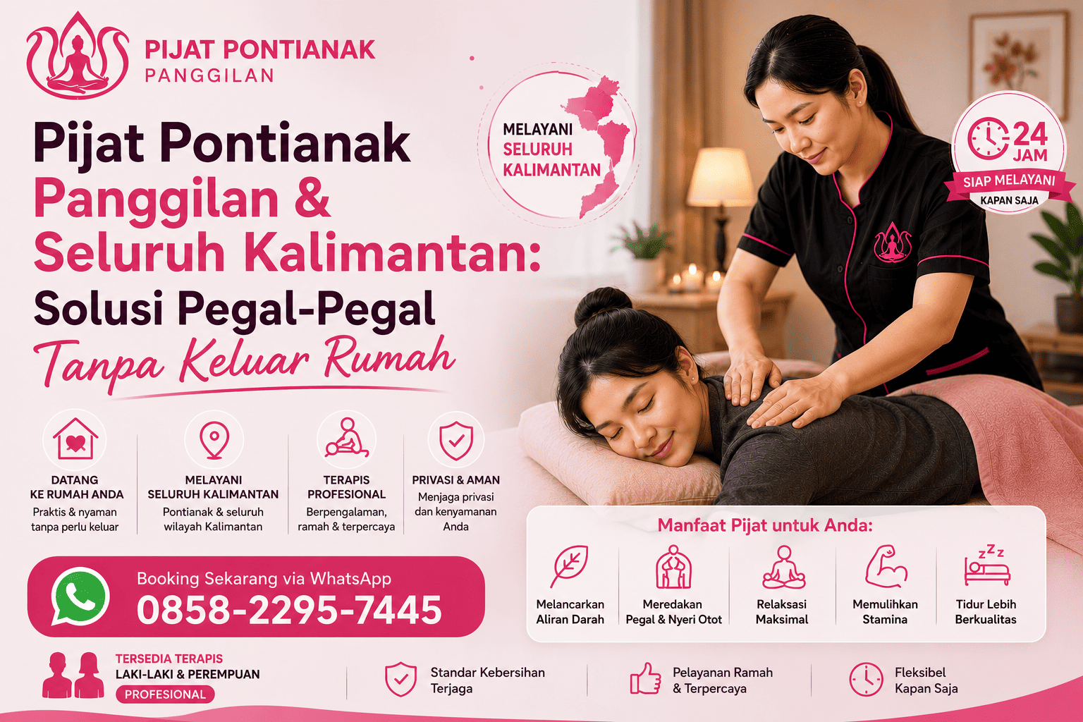 Pijat Pontianak Panggilan & Seluruh Kalimantan: Solusi Pegal-Pegal Tanpa Keluar Rumah